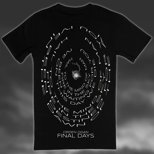 FINAL DAYS T-SHIRT