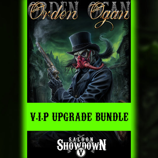 VIP UPGRADE SALOON SHOWDOWN V