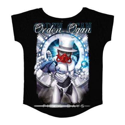 FINAL DAYS GIRLIE SHIRT