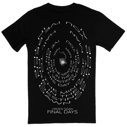 FINAL DAYS T-SHIRT