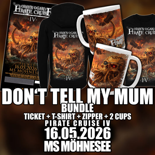 PIRATE CRUISE IV TICKET + DON'T TELL MY MOM BUNDLE